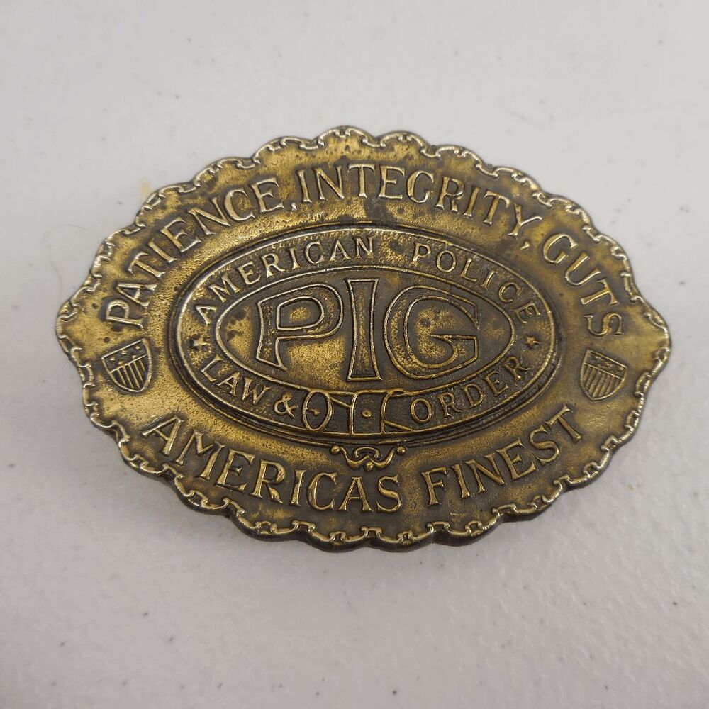 American Police Law & Order Patience Integrity Guts PIG Wyoming Art Works Buckle